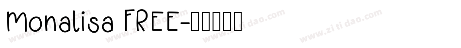 Monalisa FREE字体转换
